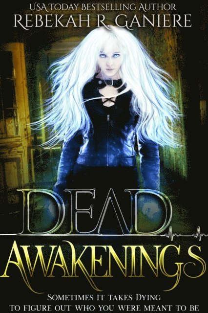 Rebekah R. Ganiere - Dead Awakenings, E-bok. Tillgänglighet: Lägg i varukorg