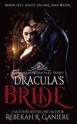 Rebekah R Ganiere - Dracula's Bride, Häftad