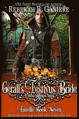 Rebekah R. Ganiere - Gerall's Festivus Bride: A Gwyn Brothers Novel, Häftad