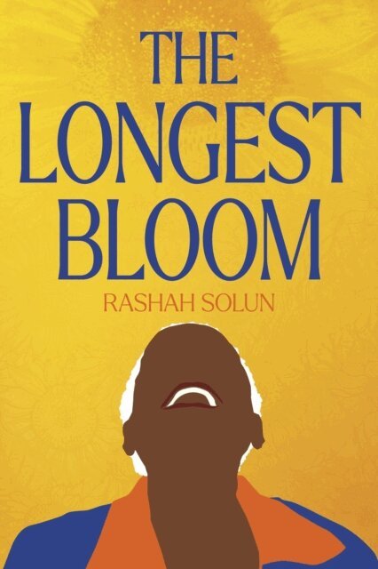 Rashah Solun - Longest Bloom, E-bok