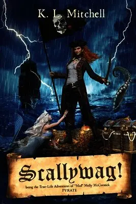 K L Mitchell - Scallywag!, Häftad. Tillgänglighet: Lägg i varukorg