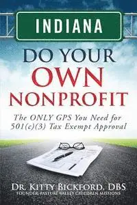 R'Tor John D. Maghuyop - Indiana Do Your Own Nonprofit: The ONLY GPS You Need for 501c3 Tax Exempt Approval, Häftad. Tillgänglighet: Lägg i varukorg