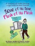 Bone of His Bone, Flesh of His Flesh