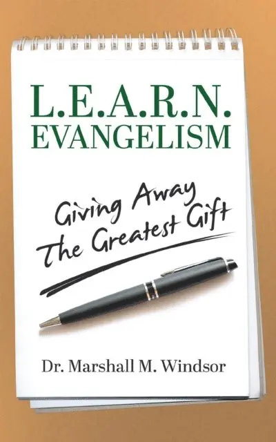 Marshall M Windsor - L.E.A.R.N. Evangelism, E-bok. Tillgänglighet: Lägg i varukorg