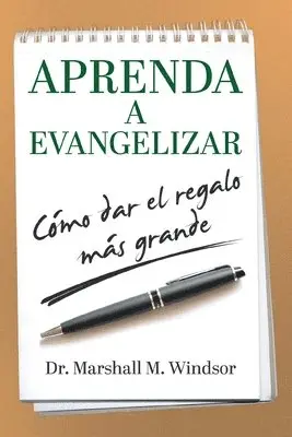 Marshall M Windsor - Aprenda a Evangelizar, Häftad. Tillgänglighet: Lägg i varukorg
