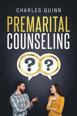 Charles Quinn - Premarital Counseling, Häftad. Tillgänglighet: Lägg i varukorg