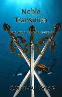 Catrina Taylor - Noble Transition: Knights of the Immortals, Häftad