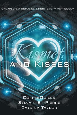 Catrina Taylor - Kismet and Kisses, Häftad