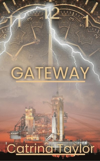 Catrina Taylor - Gateway, E-bok