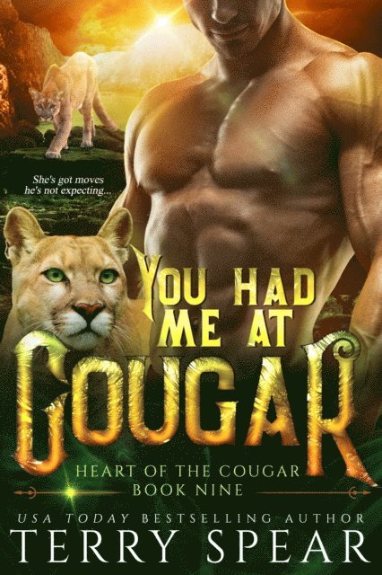 Terry Spear - You Had Me at Cougar, E-bok