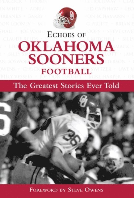 Triumph Books - Echoes of Oklahoma Sooners Football, E-bok
