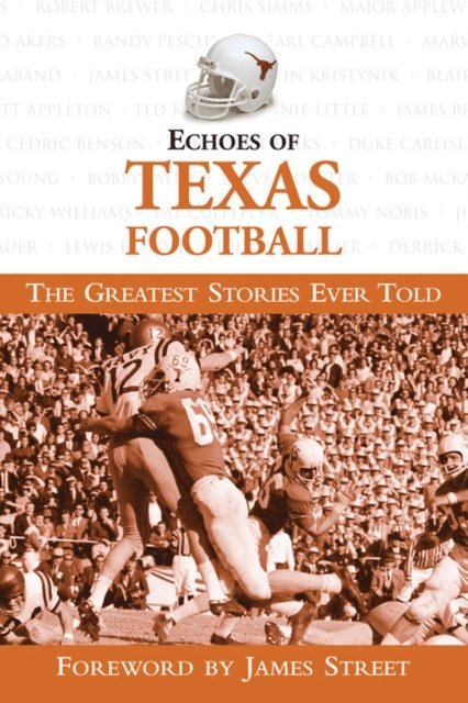 Triumph Books - Echoes of Texas Football, E-bok