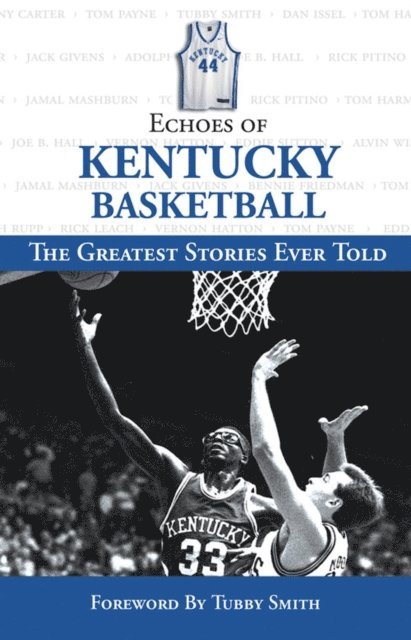 Triumph Books - Echoes of Kentucky Basketball, E-bok