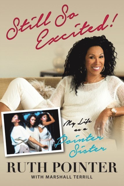 Marshall Terrill, Ruth Pointer - Still So Excited!, E-bok