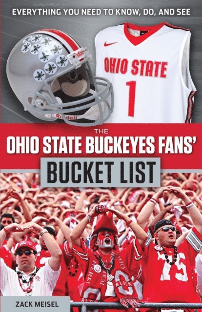 Zack Meisel - Ohio State Buckeyes Fans' Bucket List, E-bok