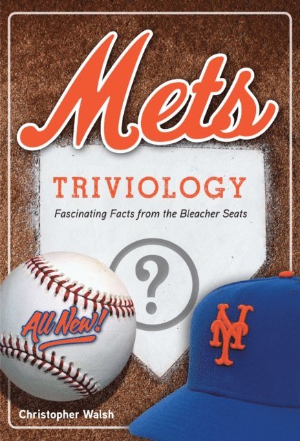 Christopher Walsh - Mets Triviology, E-bok
