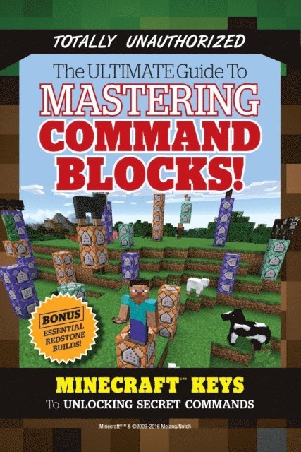 Triumph Books - Ultimate Guide to Mastering Command Blocks!, E-bok