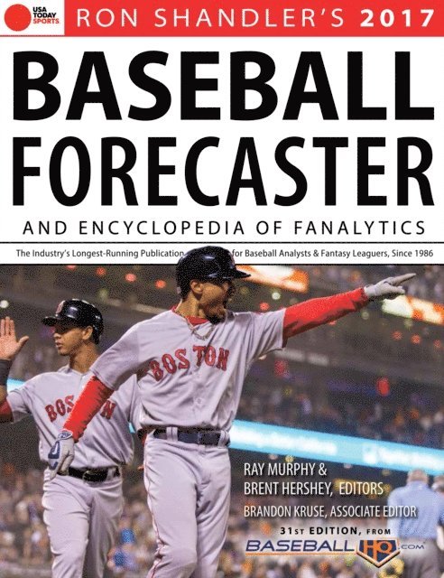Ron Shandler, Ray Murphy, Brandon Kruse, Brent Hershey - 2017 Baseball Forecaster, E-bok