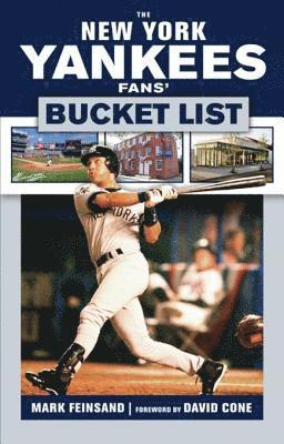 Mark Feinsand - New York Yankees Fans' Bucket List, E-bok