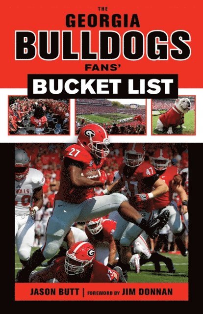 Jason Butt - Georgia Bulldogs Fans' Bucket List, E-bok