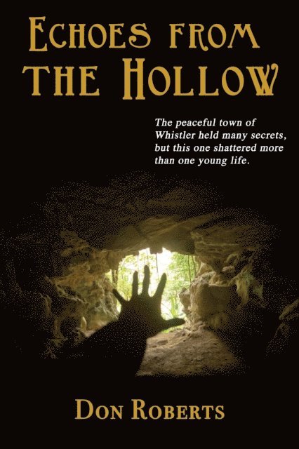 Don Roberts - Echoes from the Hollow, E-bok