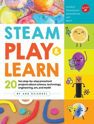 Ana Dziengel - STEAM Play & Learn, Häftad