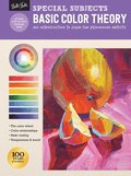 Special Subjects: Basic Color Theory: An Introduction to Color for Beginning Artists