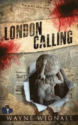 Wayne Wignall - London Calling, Häftad