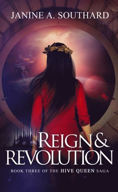 Janine A. Southard - Reign & Revolution, E-bok