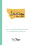 Montana Travel Journal
