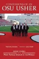Trevor Zahara - Confessions of an OSU Usher: The Ohio State Buckeye Usher Journal, Häftad. Tillgänglighet: Lägg i varukorg