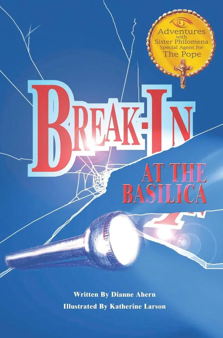 Dianne Ahern - Break-In at the Basilica, Inbunden. Tillgänglighet: Lägg i varukorg