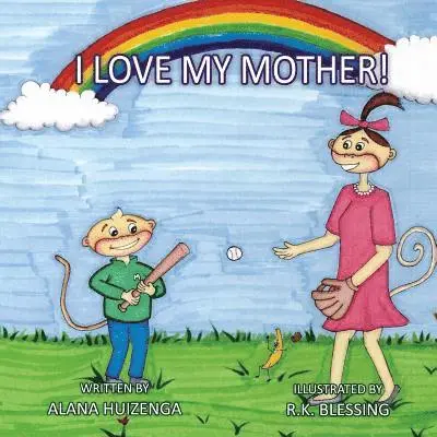 Alana Huizenga - I Love My Mother, Häftad. Tillgänglighet: Lägg i varukorg