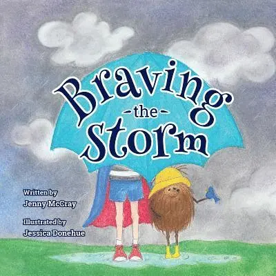 Jenny McCray - Braving the Storm, Häftad. Tillgänglighet: Lägg i varukorg