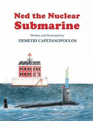 Demetri Capetanopoulos - Ned The Nuclear Submarine, Häftad