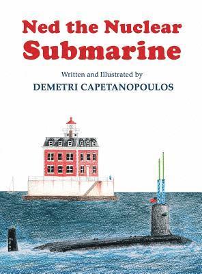 Demetri Capetanopoulos - Ned The Nuclear Submarine, Inbunden