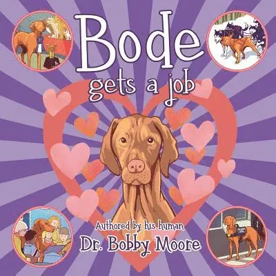 Bobby Moore - Bode Gets a Job, Häftad. Tillgänglighet: Lägg i varukorg