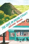 The Cafe on Dream Street