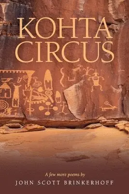 John Scott Brinkerhoff - Kohta Circus, Häftad. Tillgänglighet: Lägg i varukorg