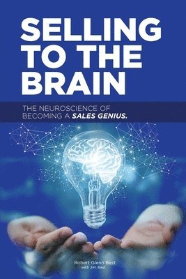 Robert Best - Selling to the Brain, Häftad. Tillgänglighet: Lägg i varukorg