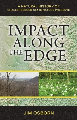 Jim Osborn - Impact Along the Edge, Häftad