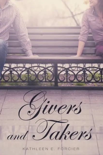 Kathleen E. Forcier - Givers and Takers, E-bok. Tillgänglighet: Lägg i varukorg