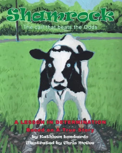 Kathleen Lombardo - Shamrock The Calf That Beats the Odds, E-bok. Tillgänglighet: Lägg i varukorg