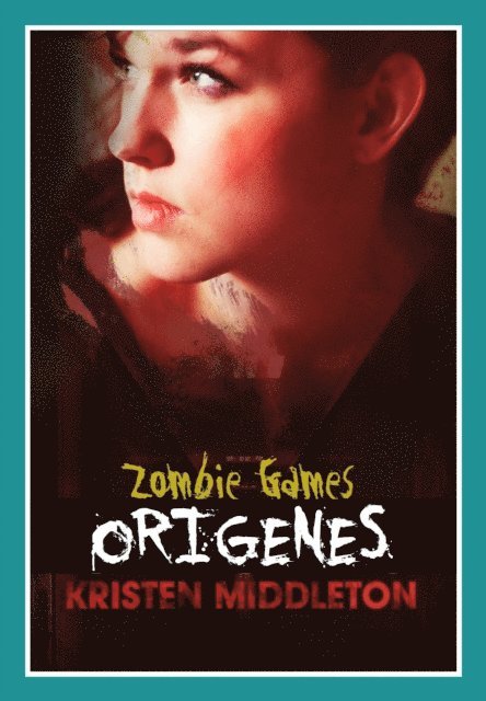 Zombie Games (Orígenes)