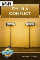 Ernie Baker - Help! I'm in a Conflict, Häftad