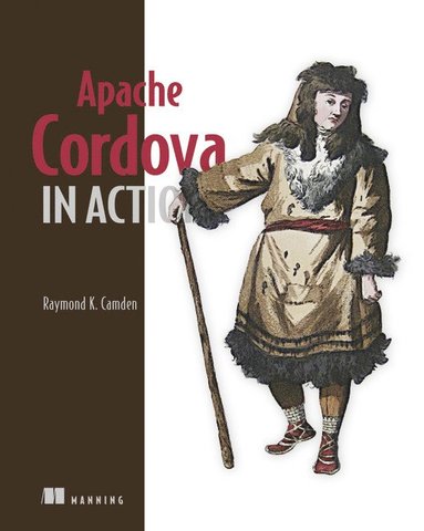 Apache Cordova in Action av Raymond Camden