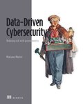 Data-Driven Cybersecurity: Reducing Risk with Proven Metrics