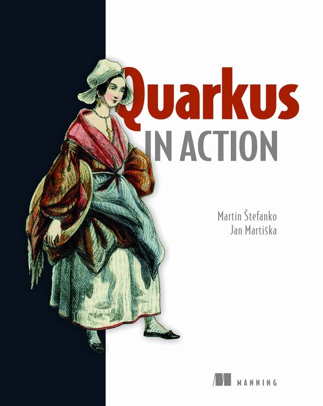 Martin Štefanko, Jan Martiška - Quarkus in Action, Inbunden