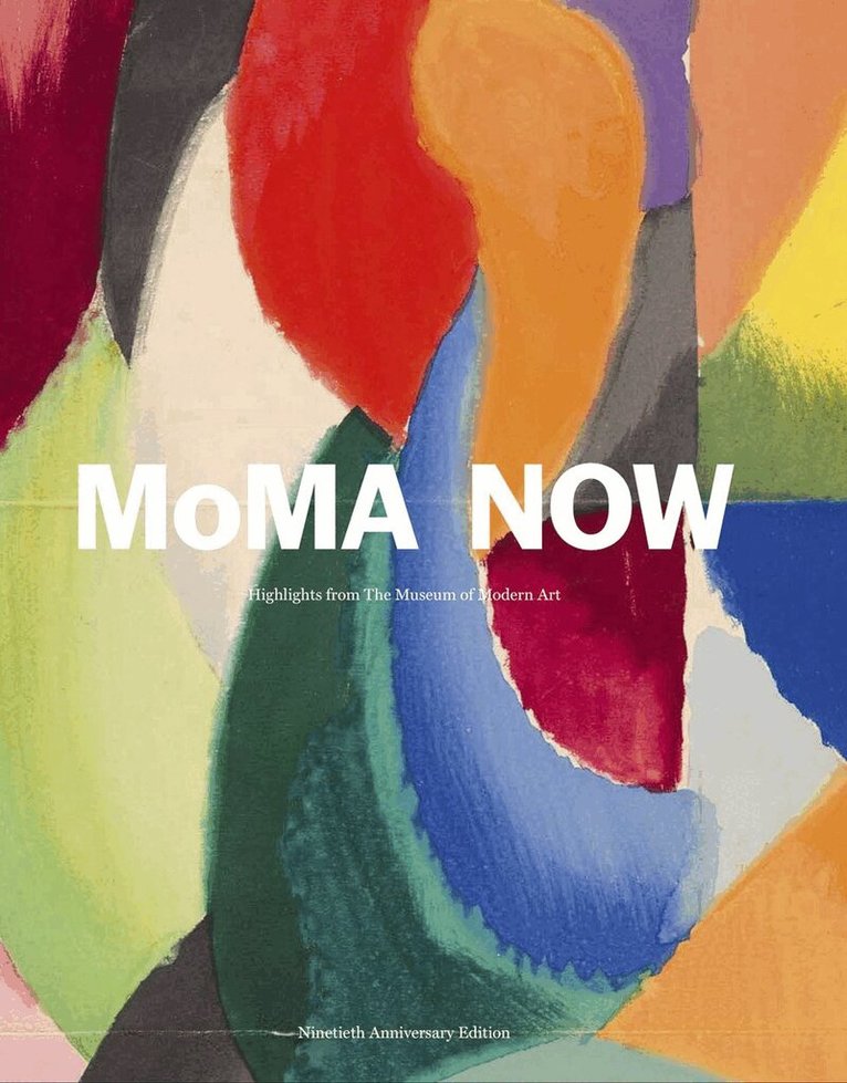 MoMA Now, Inbunden
