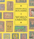 Frdric Bruly Bouabr: World Unbound
